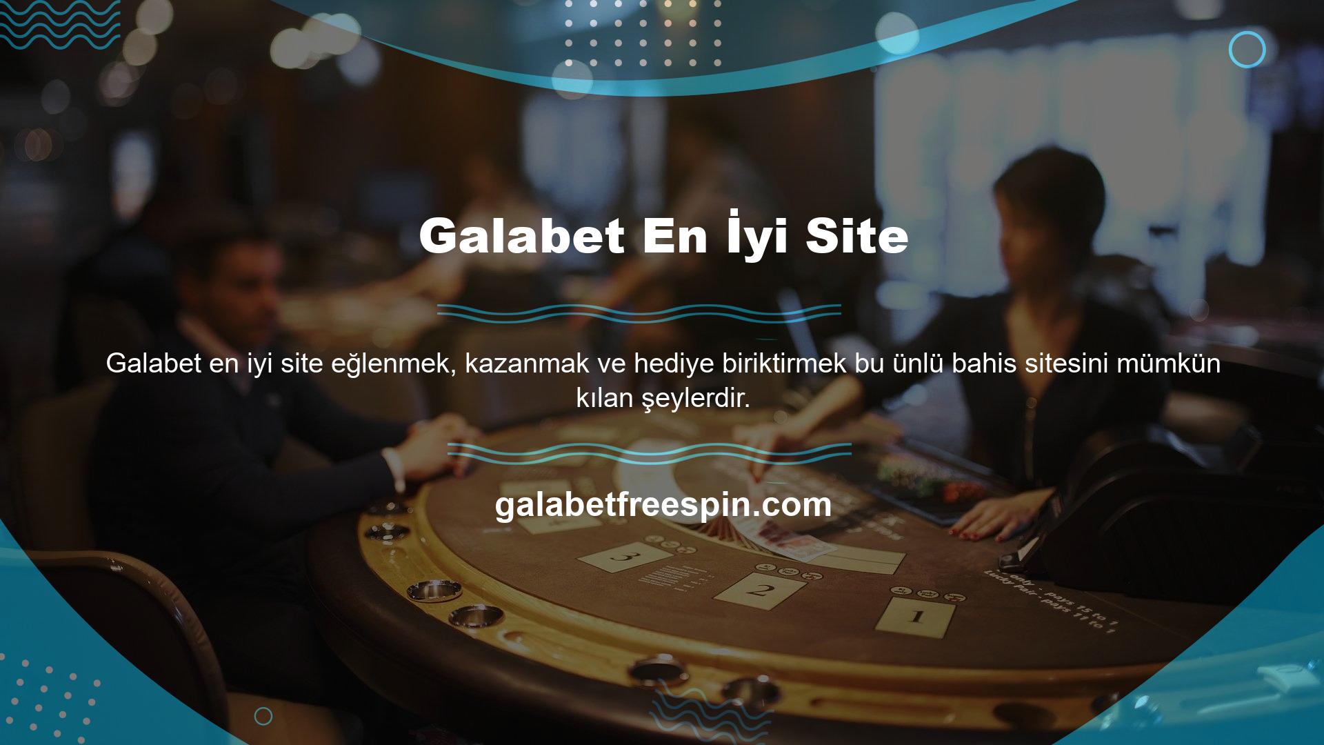 En popüler casino sitelerinden biri olan Galabet, üyeliğini arttırıyor, çeşitli etkinliklere ev sahipliği yapıyor ve üyelerine kaliteli hizmet sunuyor